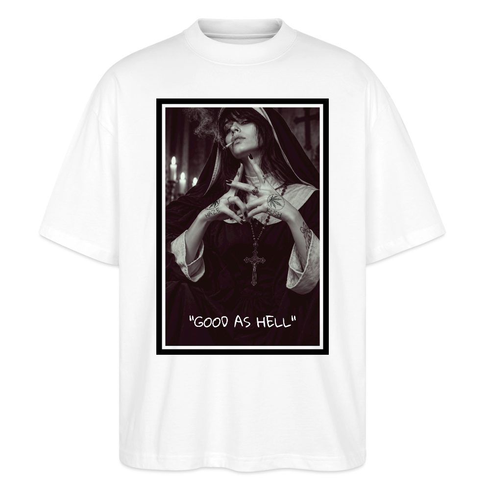 GOOD AS HELL – Oversized Bio T-Shirt Weiß | Haze & Kush - Weiß